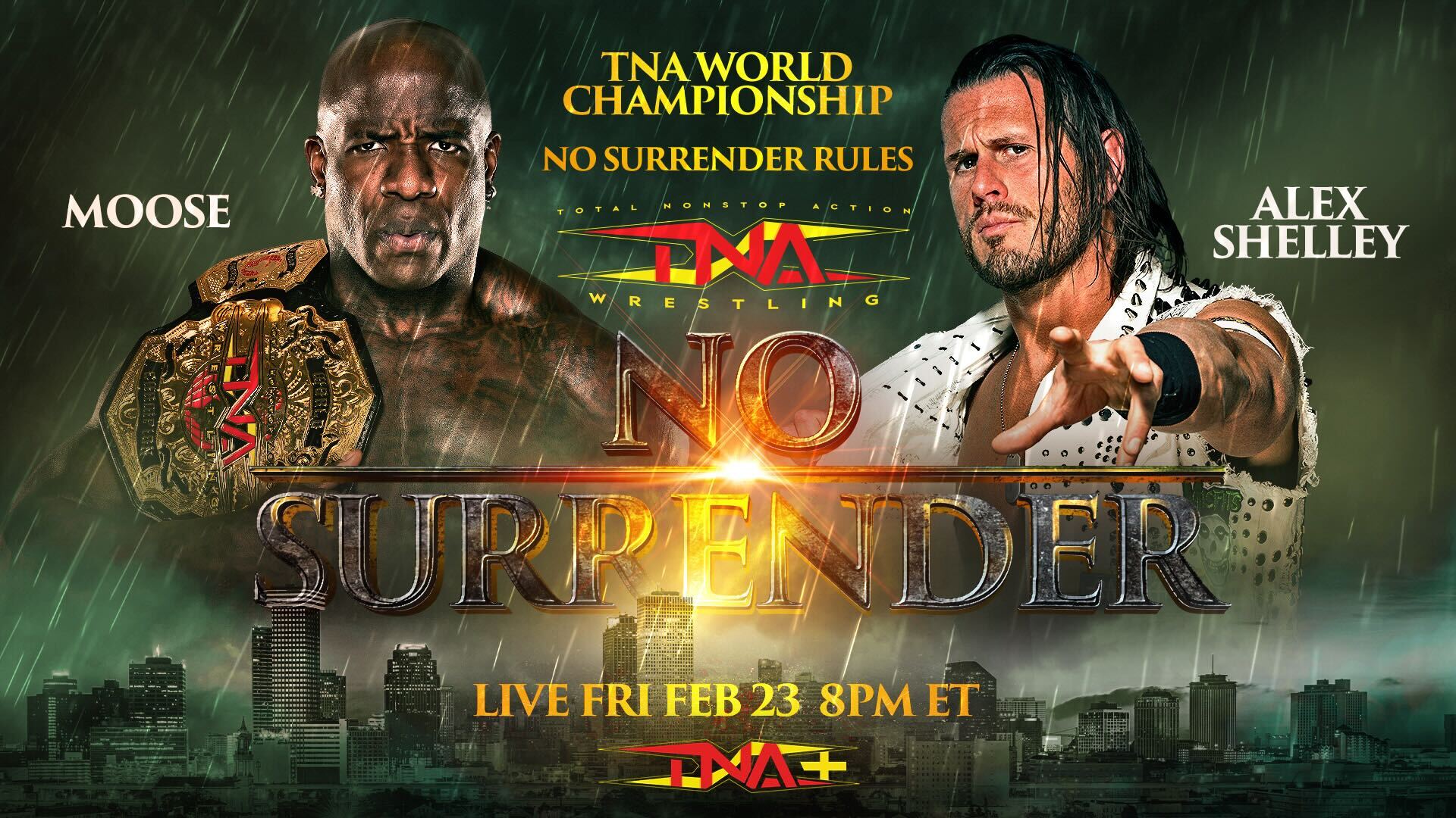 Moose vs. Alex Shelley World Championship Rematch to Be Contested Under No Surrender Rules – TNA Wrestling