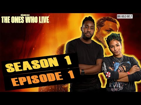 The Walking Dead: The Ones Who Live | Episode 1 Recap & Review | “Years”