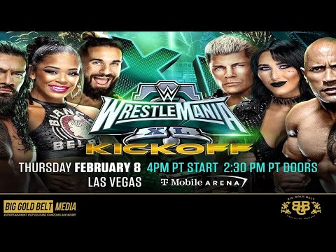 WrestleMania XL Kickoff - The Rock, Cody Rhodes & Roman Reigns, Mercedes Mone to AEW & MORE