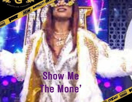 Big Gold Belt Podcast: Show Me The Moné