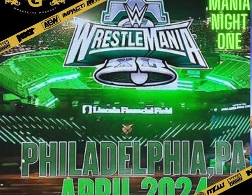 Big Gold Belt Podcast: Philly Mania Night One