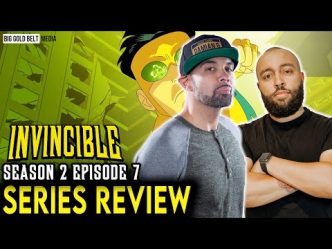 Invincible | Season 2 Episode 7 Recap & Review | “I’m Not Going Anywhere”