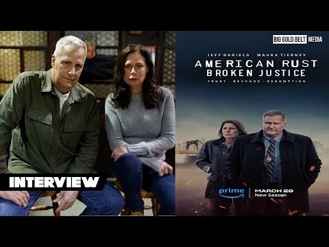 Jeff Daniels & Maura Tierney Interview | American Rust: Broken Justice | Prime Video