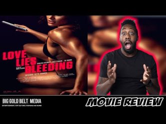 Love Lies Bleeding – Review (2024) | Kristen Stewart, Katy O’Brian, Dave Franco & Ed Harris | A23