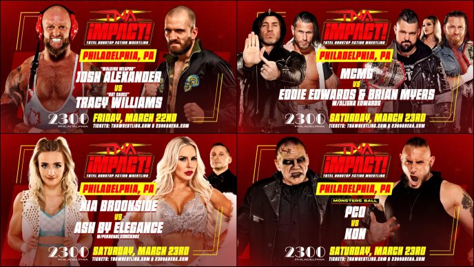 Philadelphia! See These Incredible Matches LIVE on March 22 & 23 – TNA Wrestling