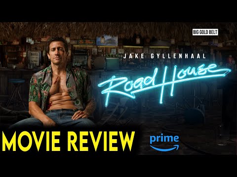 Road House – Review (2024) | Jake Gyllenhaal, Daniela Melchior & Conor McGregor | Prime Video