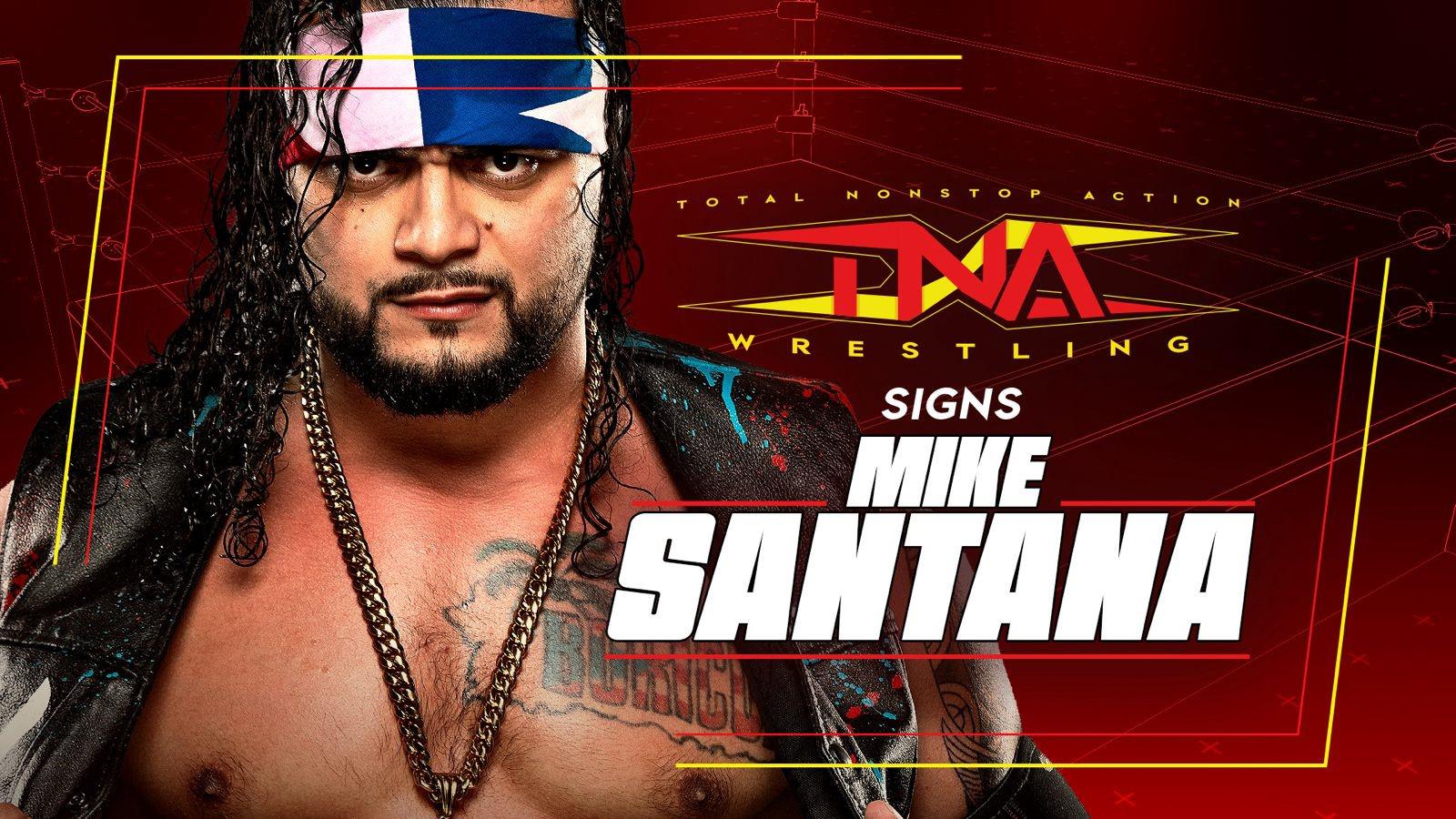 Mike Santana Returns To TNA Wrestling, Focused On Singles Championship Gold – TNA Wrestling