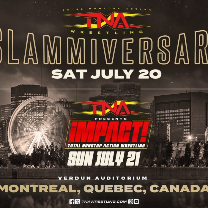 Slammiversary & TNA iMPACT! Come to Montreal, Quebec This July – TNA Wrestling