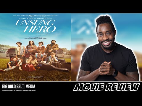 Unsung Hero – Review (2024) | “For King & Country” & Rebecca St. James Movie