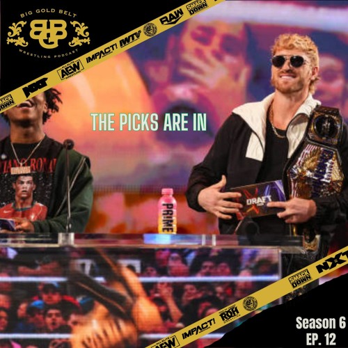 Big Gold Belt Podcast: The Picks Are In