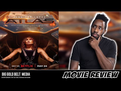 Atlas – Review (2024) | Jennifer Lopez, Simu Liu & Sterling K. Brown | Netflix