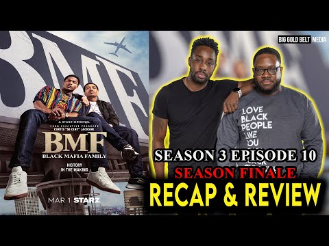BMF (Black Mafia Family) | Season 3 Episode 10 Recap & Review | “Prime Time”