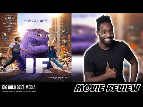 "IF" - Review (2024) | Cailey Fleming, Ryan Reynolds, John Krasinski & Steve Carell