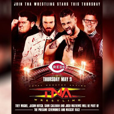 Join TNA Wrestling Stars at the Cincinnati Reds Game This Thursday – TNA Wrestling