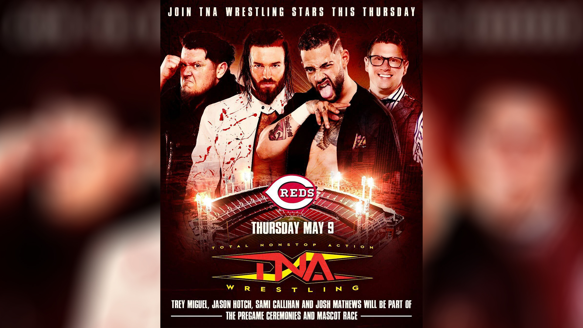 Join TNA Wrestling Stars at the Cincinnati Reds Game This Thursday – TNA Wrestling