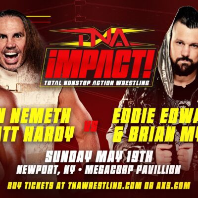 Preview the Card for TNA’s Return to the Greater Cincinnati Area on May 18 & 19 – TNA Wrestling