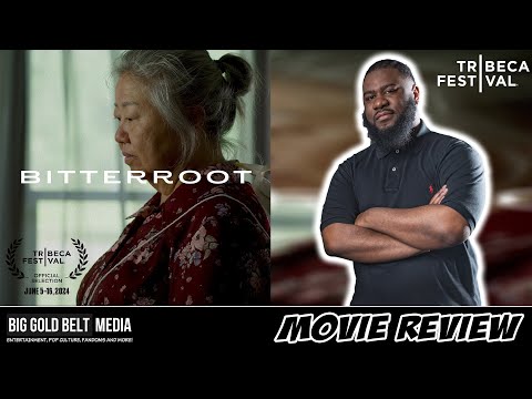 Bitterroot - Review | Wa Yang, Qu Kue, April Charlo & Gia Vang | Tribeca 2024