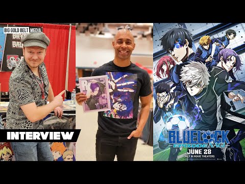 Bryson Baugus (Nagi) & Kamen Casey (Reo) Interview | Blue Lock The Movie: Episode Nagi | Crunchyroll