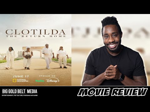 Clotilda: The Return Home – Review (2024) | Disney+ and Hulu