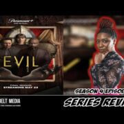 “EVIL” Season 4 – Review & Reaction | Paramount+