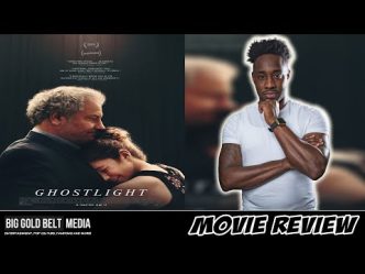 Ghostlight – Review (2024) | Keith Kupferer, Katherine Mallen Kupferer, Tara Mallen, Dolly De Leon