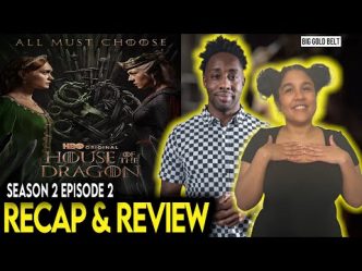 House of the Dragon | Season 2 Episode 2 Recap & Review