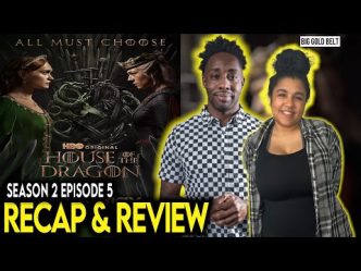 House of the Dragon | Season 2 Episode 5 Breakdown | Recap & Review