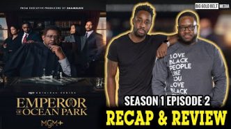 MGM+ Emperor of Ocean Park | Season 1 Episode 2 | Recap & Review "Chapter Two"