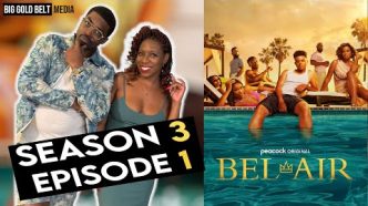 Bel-Air | Season 3 Episode 1 Recap & Review | "Baby, I'm Back" (2024)
