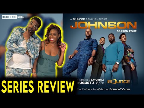 “Johnson” Season 4 Review | Bounce TV