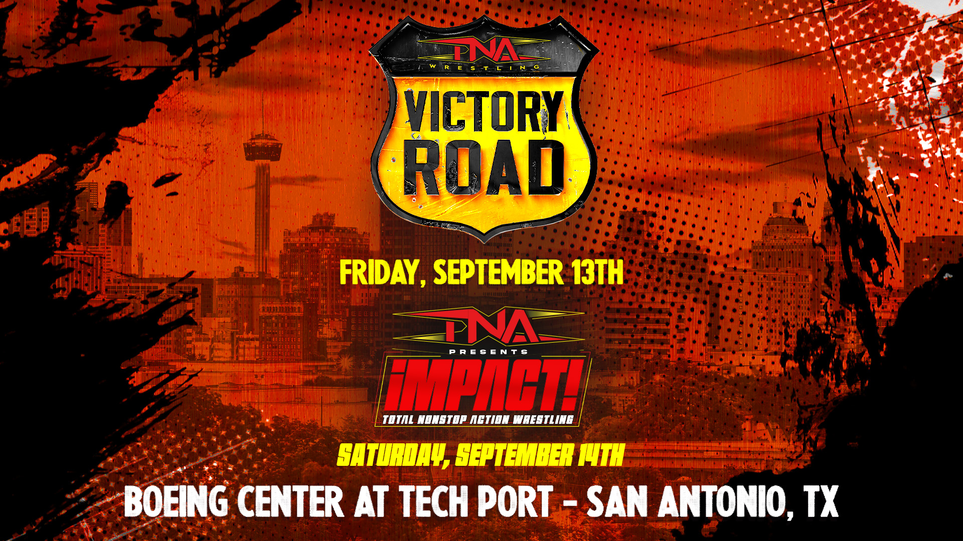 Tickets For TNA Wrestling Shows In San Antonio, Texas On-Sale Now – TNA Wrestling