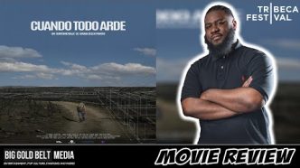 When Everything Burns - Review aka Cuando todo arde (Short Film) | Maria Belen Poncio | Tribeca 2024