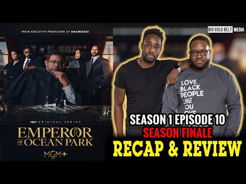 MGM+ Emperor of Ocean Park | Season 1 Episode 10 FINALE | Recap & Review “Chapter Ten”