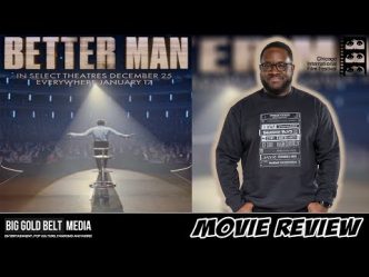Better Man - Review (2024) | Robbie Williams, Jonno Davies & Steve Pemberton | CIFF