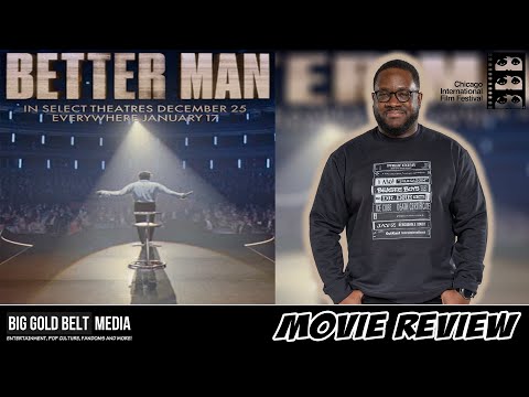 Better Man – Review (2024) | Robbie Williams, Jonno Davies & Steve Pemberton | CIFF