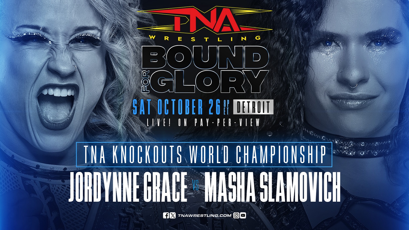 Jordynne Grace & Masha Slamovich Renew Epic Rivalry in Knockouts World Title Showdown at Bound For Glory – TNA Wrestling