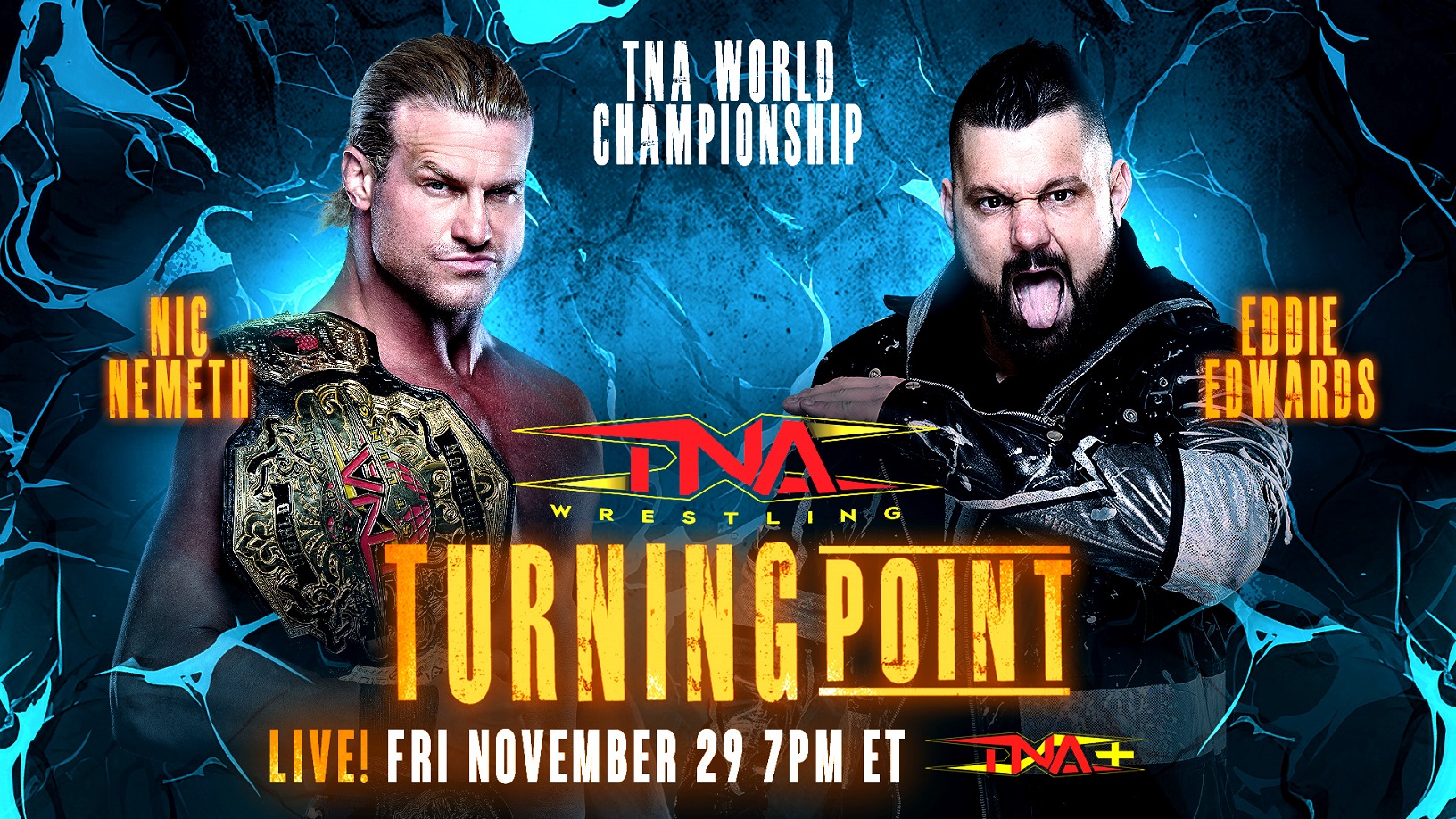 Eddie Edwards to Challenge Nic Nemeth for TNA World Championship November 29 at Turning Point – TNA Wrestling