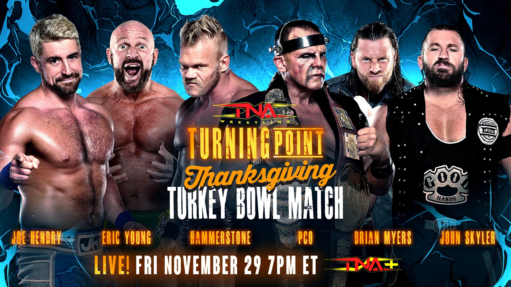 The Thanksgiving Turkey Bowl Comes to Turning Point as Six Competitors Clash – TNA Wrestling