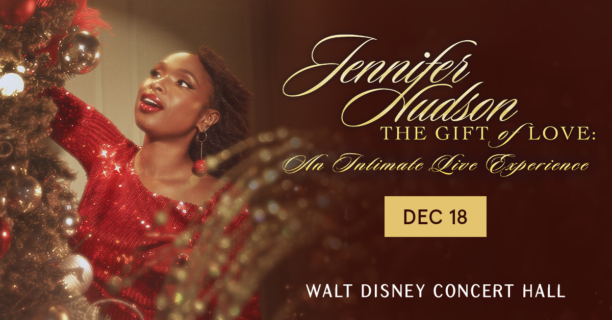 Experience the Magic of Love: Jennifer Hudson to Perform “The Gift of Love” at LA Philharmonic