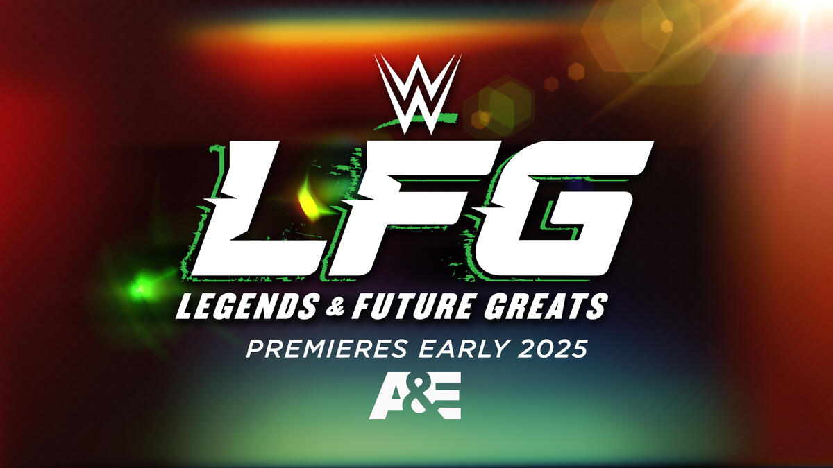 A&E and WWE to debut new in-ring competition series “WWE LFG” in early 2025