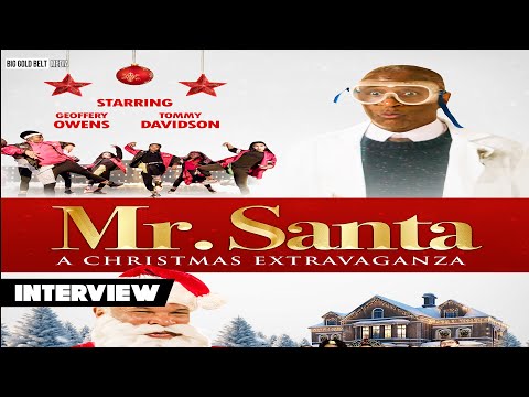 Get Ready for Holiday Magic with Noel Calloway, Geoffrey Owens and Tommy Davidson in ‘Mr. Santa: A Christmas Extravaganza’