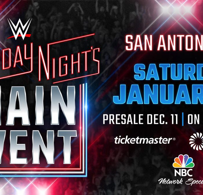 Saturday Night’s Main Event heading to San Antonio Jan. 25 in primetime on NBC