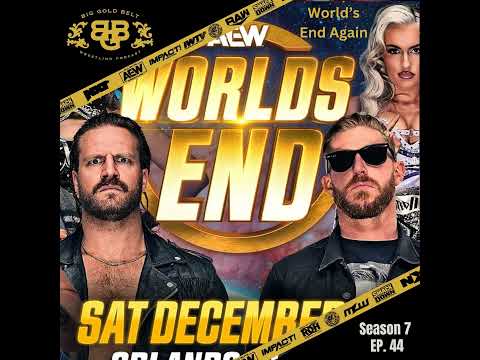 The Countdown to Chaos with ‘World’s End Again’ on Big Gold Belt Wrestling Podcast