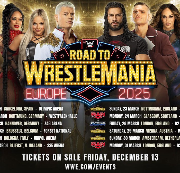 Tickets for WWE Road to WrestleMania Tour of Europe on sale Friday, Dec. 13