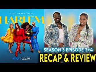 Dive into the Drama of ‘Harlem’ Season 3 with This Must-See Recap
