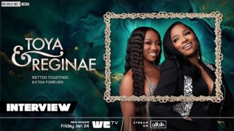 Inside the Sparkling World of 'Toya & Reginae' Season 2 with Toya Johnson-Rushing and Reginae Carter