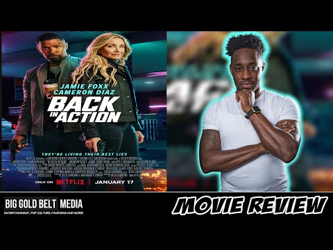 Jamie Foxx and Cameron Diaz’s Unmissable Return in ‘Back in Action’ Is a Must-Watch for 2025