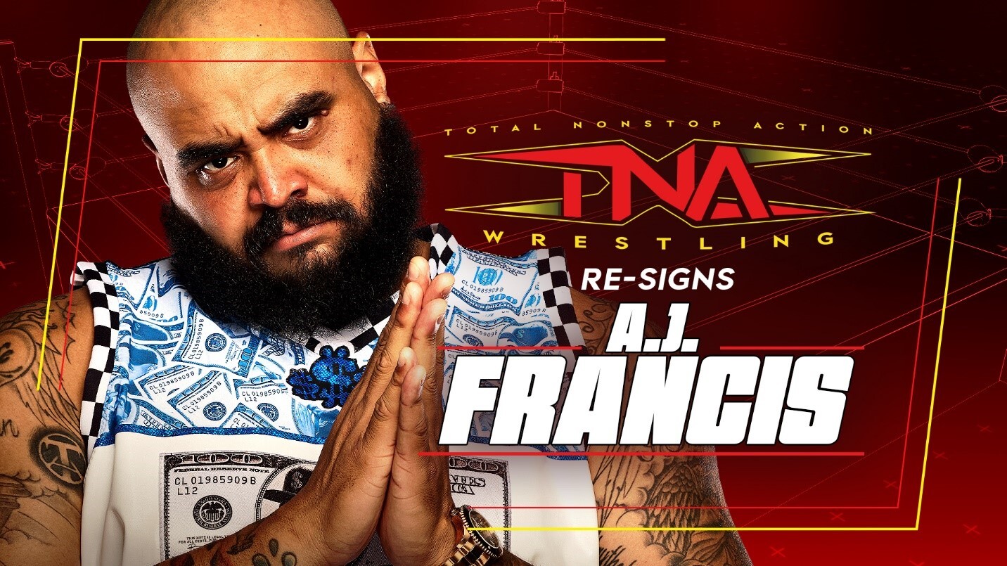 TNA Wrestling Re-signs A.J. Francis – TNA Wrestling