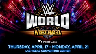 WWE & Fanatics Events announce return of WWE World at WrestleMania 41 in Las Vegas