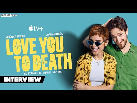 Behind the Scenes with Joan Amargós and Verónica Echegui in ‘Love You to Death’